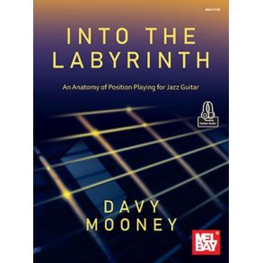Into the Labyrinth : An Anatomy of Position Playing for Jazz Guitar