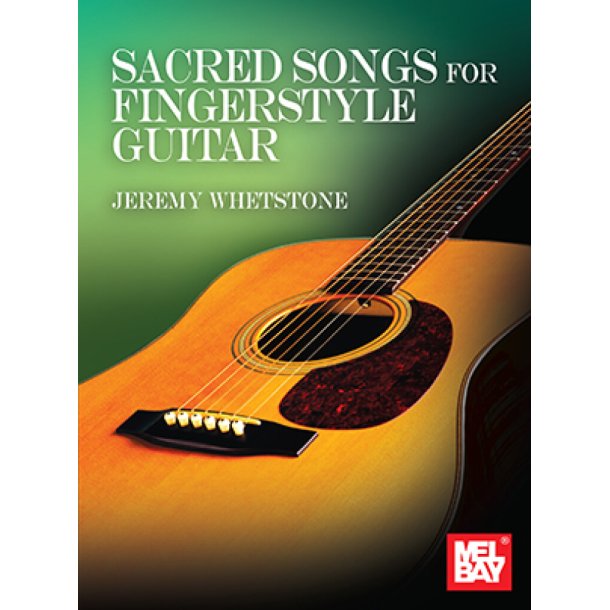 Sacred Songs for Fingerstyle Guitar