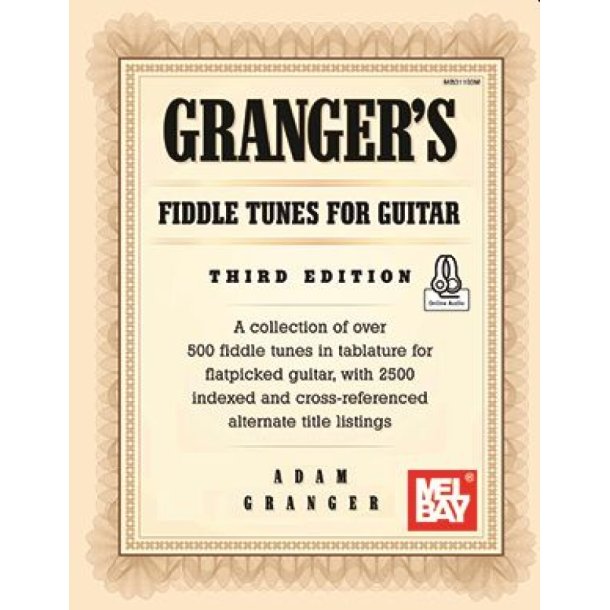 Granger's Fiddle Tunes for Guitar Third Edition