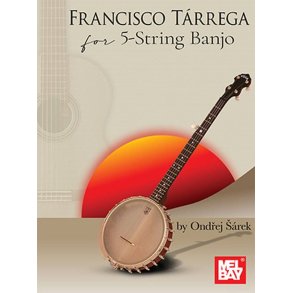Francisco Tárrega for 5-String Banjo