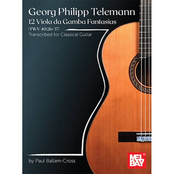 12 Viola da Gamba Fantasias (TWV 40:26-37)