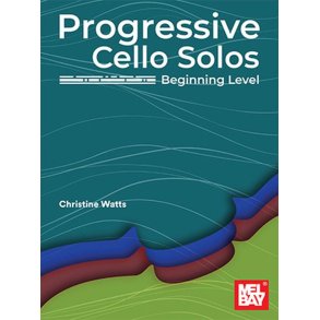 Progressive Cello Solos, Beginning Level