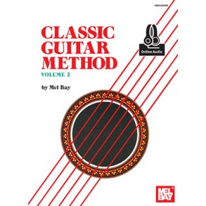 Classic Guitar Method Volume 2