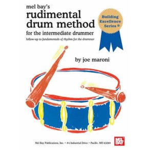 Rudimental Drum Method : for the Intermedite Drummer