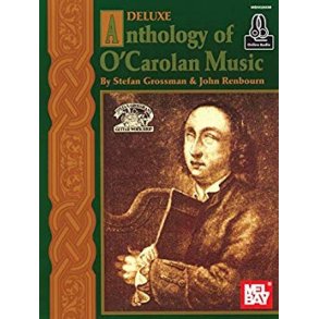 Deluxe Anthology of O'Carolan Music