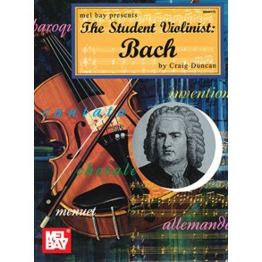 The Student Violinist: Bach
