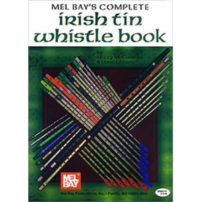 Complete Irish Tin Whistle