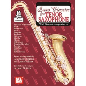 Easy Classics for Tenor Saxophone : With Piano Accompaniment