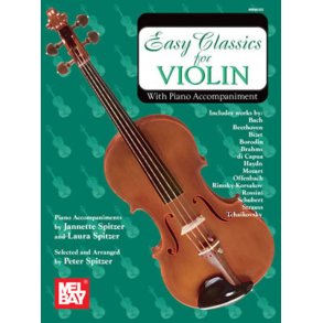 Easy Classics For Violin : With Piano Accompaniment