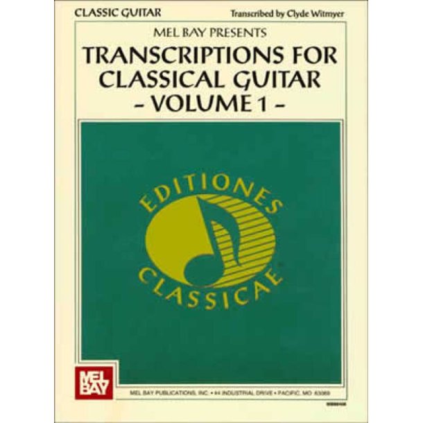 Transcriptions for Classical Guitar Volume 1
