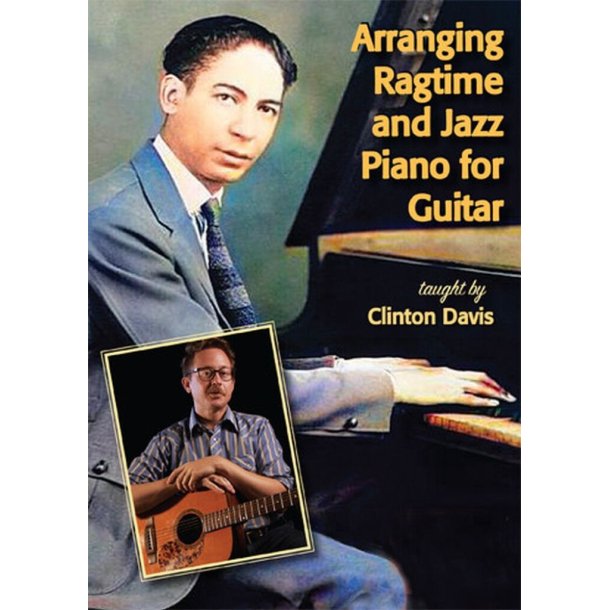 Arranging Ragtime and Jazz Piano for Guitar