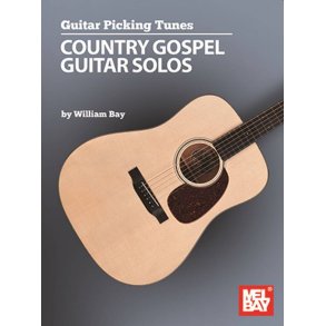 Guitar Picking Tunes : Country Gospel Guitar Solos