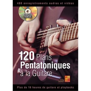 120 Plans Pentatoniques à la Guitare