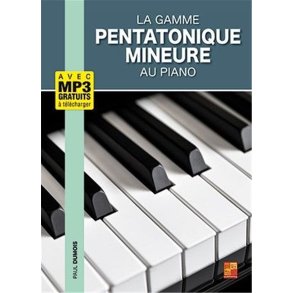 La gamme pentatonique mineure au piano
