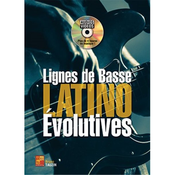 Lignes de basse latino &eacute;volutives