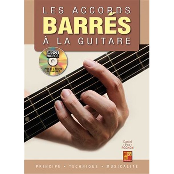 Les accords barr&eacute;s &agrave; la guitare