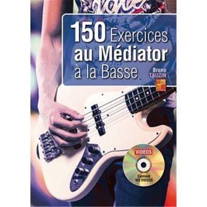 150 exercices au médiator à la basse