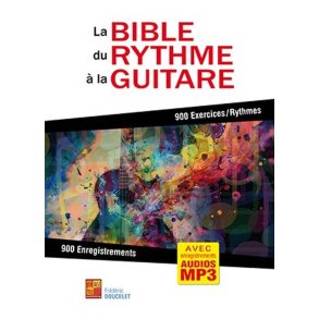 La bible du rythme à la guitare