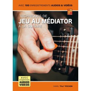 Techniques de jeu au médiator à la guitare