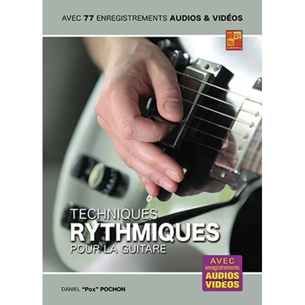 Techniques rythmiques pour la guitare