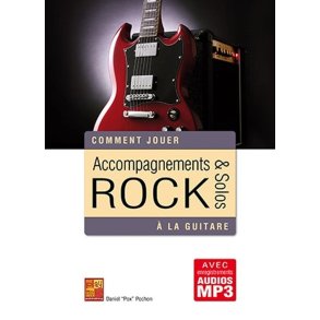 Accompagnements et solos rock à la guitare