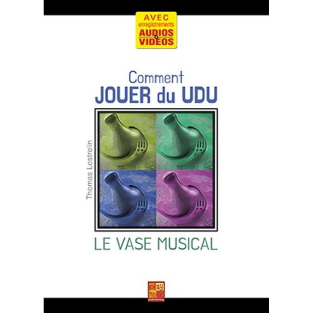 Comment jouer du Udu
