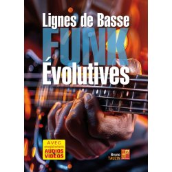 Lignes de basse funk &eacute;volutives