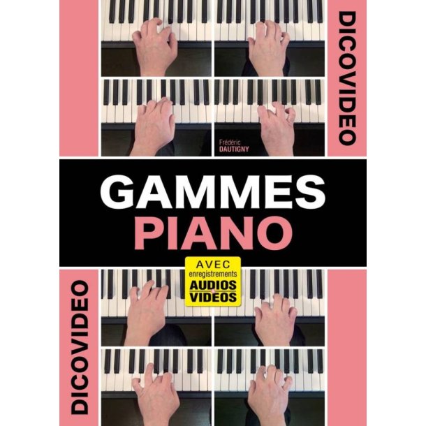 DicoVid&eacute;o - Gammes Piano