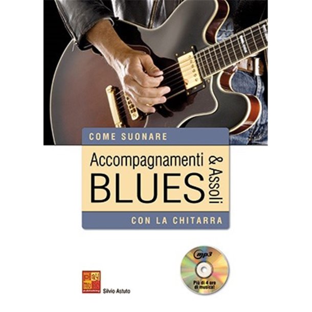 Accompagnamenti & assoli blues con la chitarra