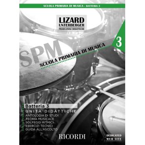 Batteria e percussioni vol. 3 (Unità didattiche) : Lizard (collana SPM)