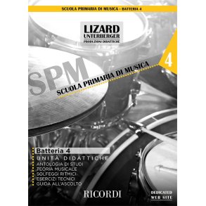 Batteria e percussioni vol. 4 (Unità didattiche) : Lizard (collana SPM)