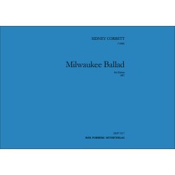 Milwaukee Ballad : f&uuml;r Klavier