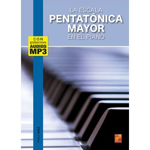 La escala pentatónica mayor en el piano