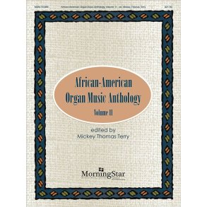 African-American Organ Music Anthology, Volume 11