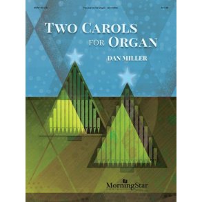 Two Carols for Organ