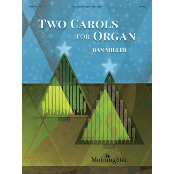 Two Carols for Organ