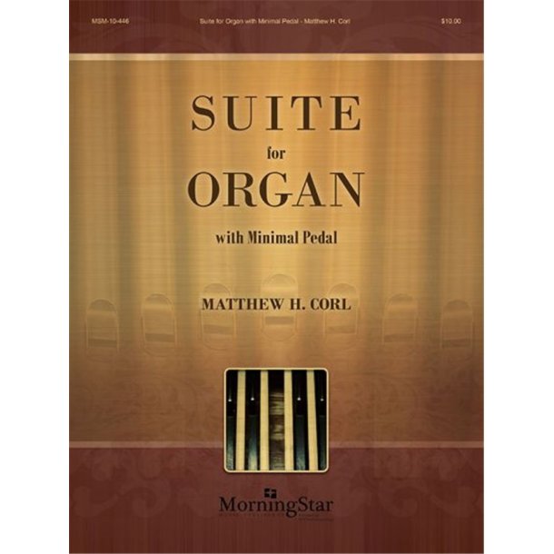 Suite for Organ with Minimal Pedal