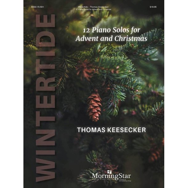 Wintertide : 12 Piano Solos for Advent and Christmas