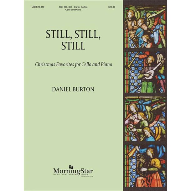 Still, Still, Still : Christmas Favorites for Cello and Piano