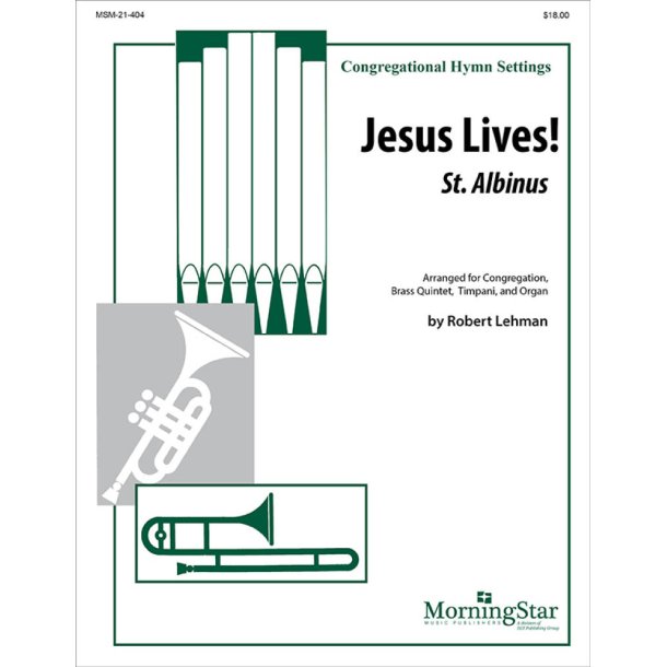 Jesus Lives! (St. Albinus)