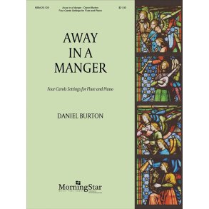 Away in a Manger: Four Carols Settings