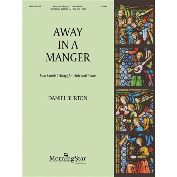 Away in a Manger: Four Carols Settings