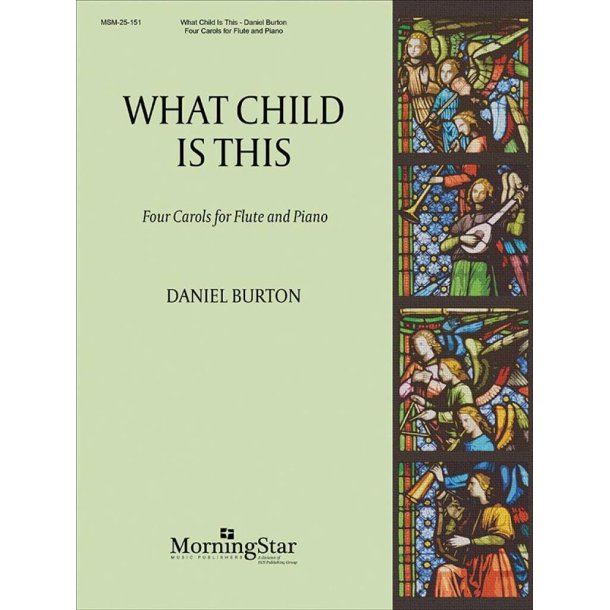 What Child Is This : Four Carols for Flute and Piano
