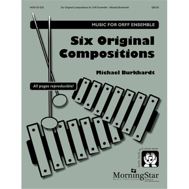 Six Original Compositions for Orff Ensemble