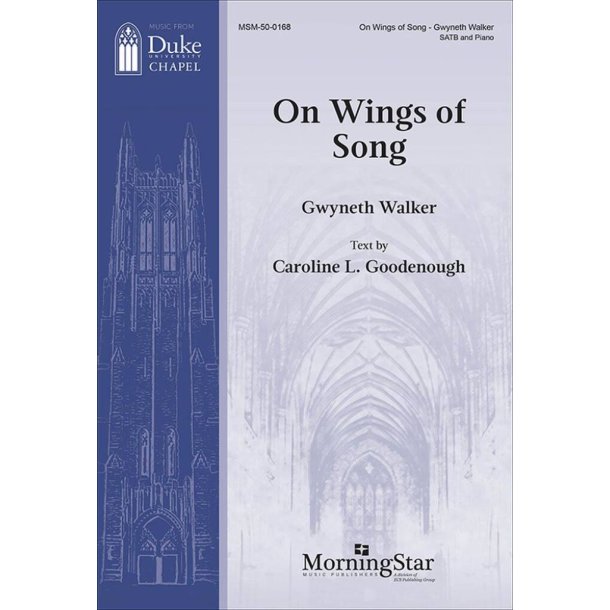 On Wings of Song