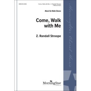 Come, Walk with Me