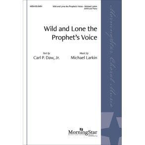 Wild and Lone the Prophet's Voice