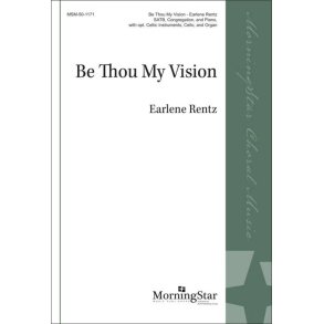 Be Thou My Vision : SATB, Congregation and Piano and opt. Celtic Instruments, Cello and Organ
