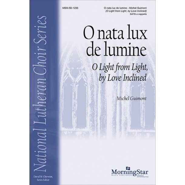 O nata lux de lumine : O Light from Light, by Love Inclined