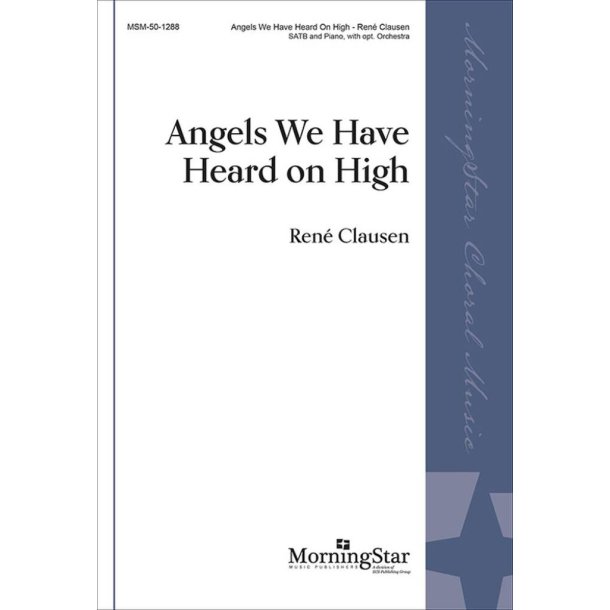 Angels We Have Heard on High